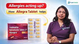 Allegra 120mg Tablet 10 Video Thumbnail