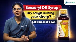 Benadryl Dr Syrup 100ml Video Thumbnail
