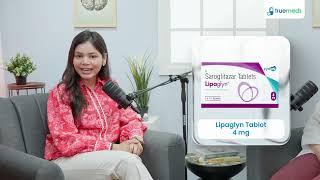 Lipaglyn Tablet 10 Video Thumbnail