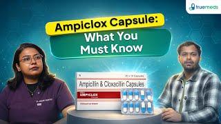 Ampiclox Capsule 10 Video Thumbnail