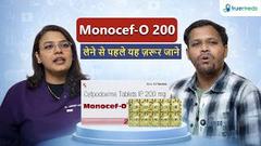Monecto Monocef O 200 Tablet: Uses, Side Effects, Price & Substitutes